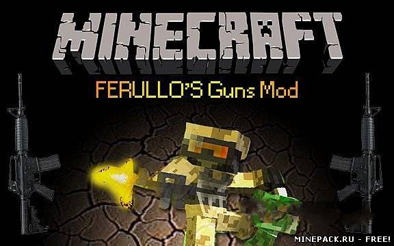 Мод Ferullo's Guns для minecraft 1.7.4, скачать Мод Ferullo's Guns для minecraft 1.7.4, скачать Мод Ferullo's Guns для minecraft 1.7.4 бесплатно